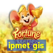 ipmet gis